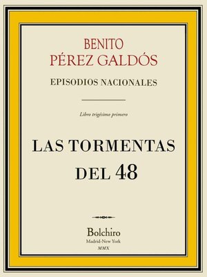 cover image of Las tormentas del 48 (Episodios Nacionales--4ª serie--I novela)